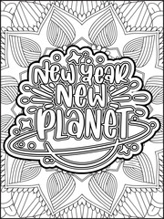 Happy New Year Quote Coloring Page for Adults. New Year Mandala Quote Coloring Page.