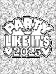 Happy New Year Quote Coloring Page for Adults. New Year Mandala Quote Coloring Page.