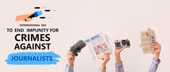 Banner for International Day to End Impunity for Crimes against Journalists with hands holding microphone, photo camera and newspapers