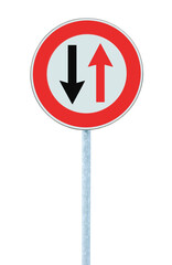 Give Way To Traffic From Opposite Direction Road Sign, Large Detailed Isolated Vertical Closeup, Grey Metallic Pole Post, Yield Arrows Metal Signage, Red Round Frame Warning Signpost, Priority Concept