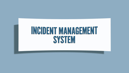 Incident Management System. A card isolated on blue background.