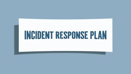 Incident Response Plan. A card isolated on blue background.
