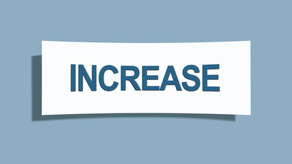 Increase. A card isolated on blue background.