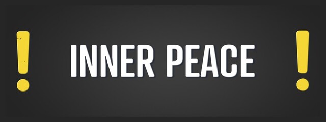 Inner Peace. A blackboard with white text. Illustration with grunge text style.