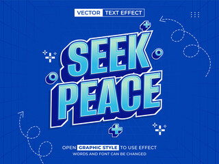 seek peace editable text, font effect, 3d text for title