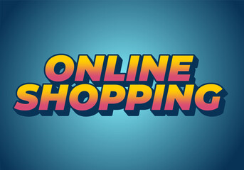 Online shopping. Text effect with good colors and 3D looks