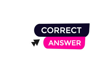 website, correct answer , prizes, button, learn, stay, template, tuned, design, level, sign, speech, bubble  banner, modern, symbol, click. 
