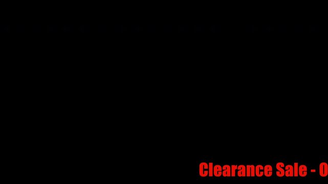 Clearance Sale On Now. Bottom of screen ticker. Clearance Sale On Now Red Text. Red Text animation on Black Background. Big Sale. Discount. Special Offer.