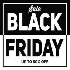 Black Friday banner design. Black Friday template with black and white text and background 