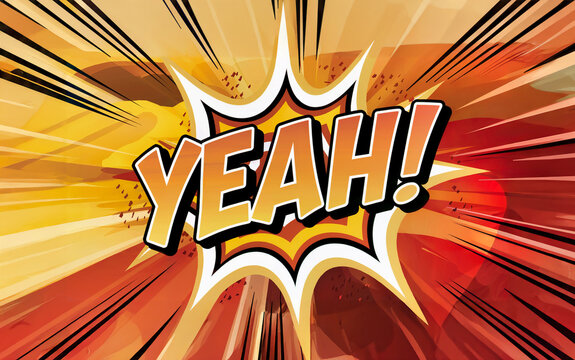 Comic book style illustration with the text YEAH!