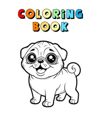 Cute Pug Cartoon , Pet Animal Coloring Page , Dog Animal Coloring Book for Children , Vector Illustration