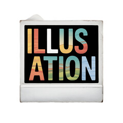 Colorful retro illustration of the word illustration in a vintage photo frame perfect for design projects  