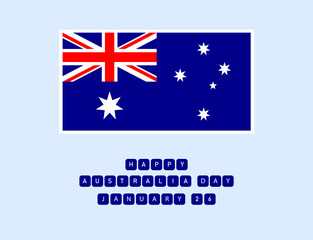 Australia Day. 26 January. Holiday Concept. Australia flag . Template for background with  Card ,banner, poster.  flat illustration. Jpeg format.