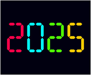 Happy New Year 2025 Abstract Multicolor Digital Clock Typography Design Vector Illustration