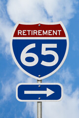  American 65 age retirement this way highway road sign