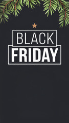 Clean Black Friday poster with green pine branches and elegant frame for holiday discount event