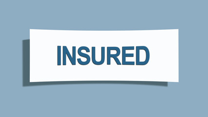 insured.. A card isolated on blue background.