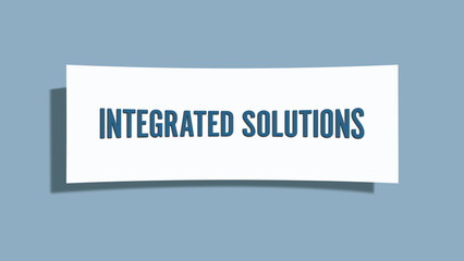Integrated Solutions. A card isolated on blue background.