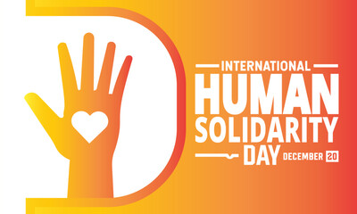 Fototapeta premium International Human Solidarity Day. December 20. Holiday concept. suitable for placard, background, Greeting Card, Poster design template with text inscription, standard Social Media Post.