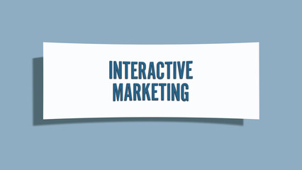 Interactive Marketing. A card isolated on blue background.