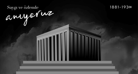 10 kasim commemorative date November 10 death day Mustafa Kemal Ataturk , first president of Turkish Republic. translation Turkish. November 10, respect and remember.