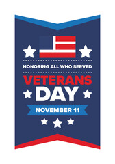 Veterans Day in United States. Federal holiday, celebrated annual in November 11. Honoring all who served. Patriotic american military concept. Poster, card, banner and background. Vector illustration