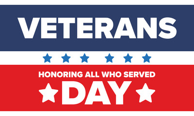 Veterans Day in United States. Federal holiday, celebrated annual in November 11. Honoring all who served. Patriotic american military concept. Poster, card, banner and background. Vector illustration