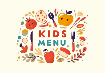 Playful logo design for a kids' restaurant featuring the text "KIDS MENU"  , complemented by a colorful plate, fork, knife, and apple, all set against a solid background.