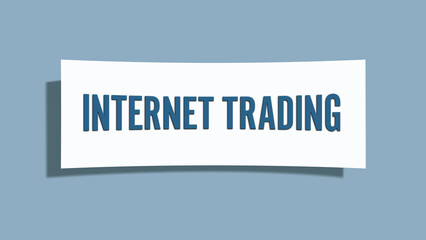 Internet Trading. A card isolated on blue background.