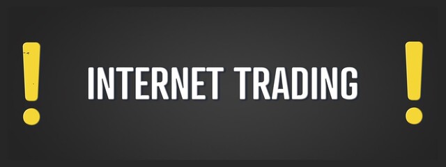Internet Trading. A blackboard with white text. Illustration with grunge text style.