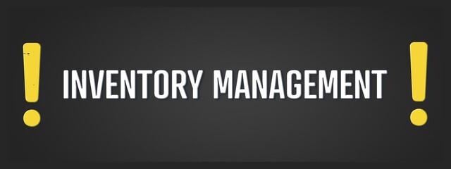 Inventory Management. A blackboard with white text. Illustration with grunge text style.