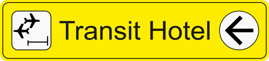 Yellow and black vector graphic of airport information terminal sign showing the direction of transit hotel
