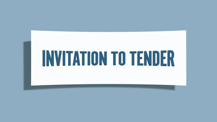 Invitation to tender. A card isolated on blue background.