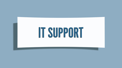 IT Support. A card isolated on blue background.