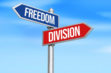 Freedom Vs Division Political concept background Typography written on signboard. 3d rendered, opposite direction signs in red and blue color, politics freedom concept backdrop