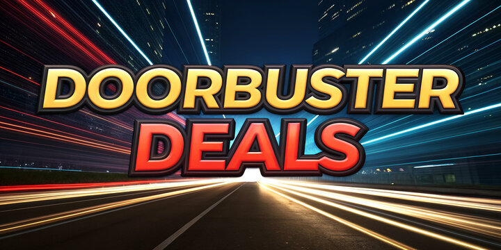 Dynamic doorbuster deals text with motion effect, ideal for marketing promotions.