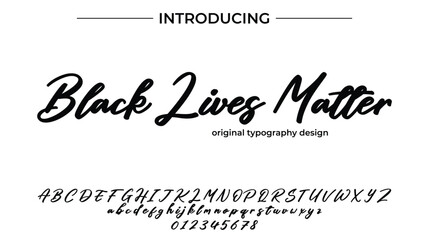 Black Lives Matter Font Stylish brush painted an uppercase vector letters, alphabet, typeface