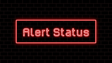 Alert Status のネオン文字