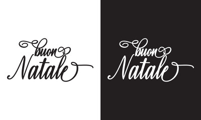 Christmas Lettering. Buon Natale.  Winter holiday in Italy. Congratulation on Italian. isolated on white and black background. Vector illustration. EPS 10 