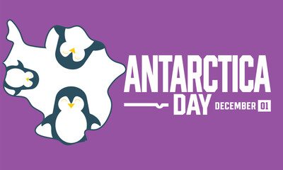  December 1st  is Antarctica Day . holiday concept, suitable for placard, background, Greeting Card, Poster design template with text inscription, standard Social Media Post.