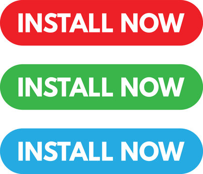 Install now buttons isolated on white background . Colorful install now buttons . Vector