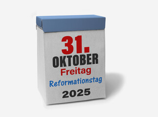 Freitag, 31. Oktober 2025, Reformationstag