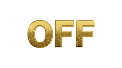 Golden glitter off text on isolated white background
