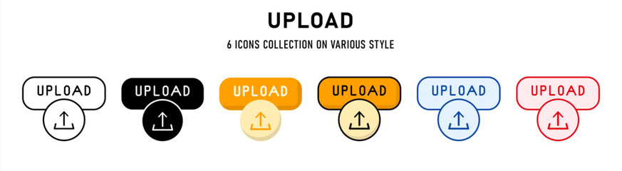 Upload icons collection. 6 Various style. Web buttons concept. For sign, symbol, presentation, element, infographic or web graphics. Vector Illustration.