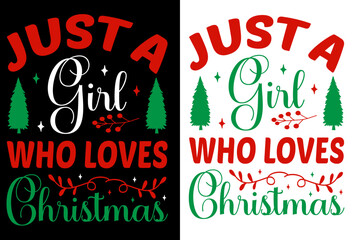  just a girl who loves Christmas merry love ornament silhouette, tee