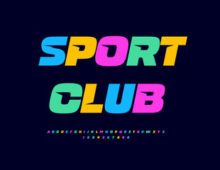 Vector colorful emblem Sport Club. Bright Digital Font. Trendy Bright Alphabet Letters and Numbers set.