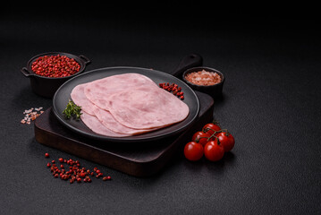 Ham, spam with salt, spices and herbs cut into slices