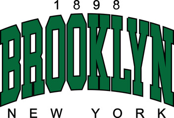 Brooklyn New York City Words Vector Illustration, design for clothes, green letters, varsity, slogan