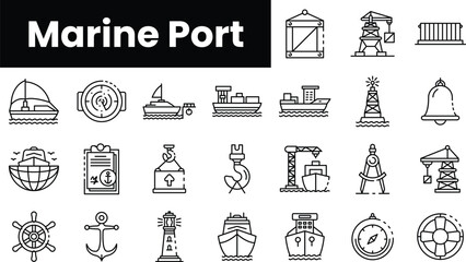 Set of outline marine port icons