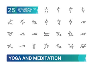 Yoga And Meditation icon collection. Related to relaxation, mindfulness, breathing, poses, fitness, health, spiritual, balance, and more. Editable stroke. Vector illustration.
